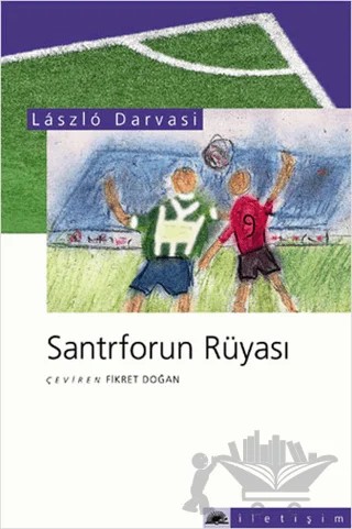 Santrforun Rüyası – Laszlo Darvasi – İletişim Yayınevi kitap kapağı