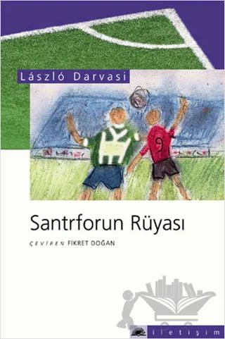 Santrforun Rüyası