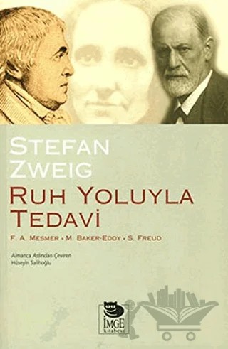 Ruh Yoluyla Tedavi – Stefan Zweıg – İmge Kitabevi Yayınları kitap kapağı