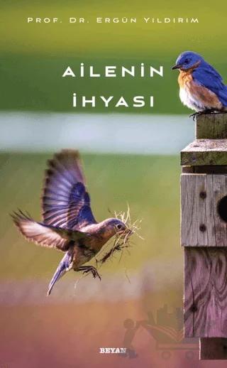 Ailenin İhyası