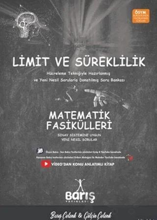 Barış Çelenk Limit ve Süreklilik Matematik Fasikülleri – Barış Çelenk, Gülçin Çelenk – Barış Yayınları kitap kapağı