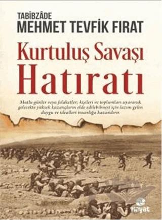 Kurtuluş Savaşı Hatıratı
