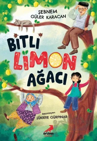 Bitli Limon Ağacı – Şebnem Güler Karacan – Erdem Çocuk kitap kapağı