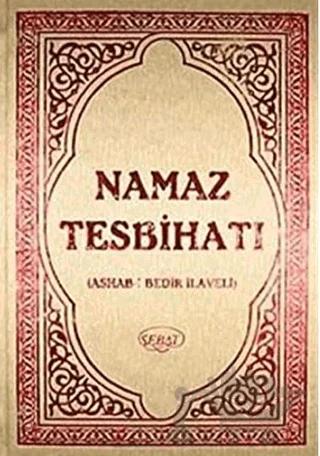 Namaz Tesbihatı (Hafız Boy)