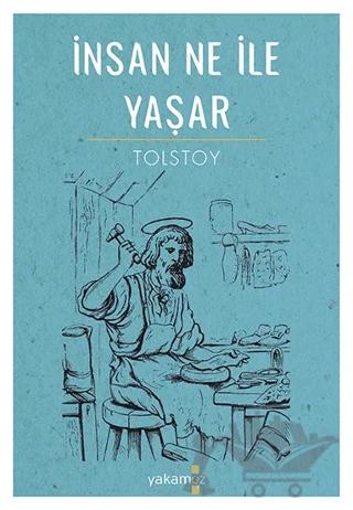 İnsan Ne İle Yaşar