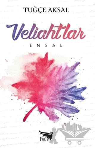 Veliahtlar - Ensal