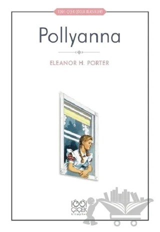 Pollyanna – Eleanor H. Porter – 1001 Çiçek Kitaplar kitap kapağı