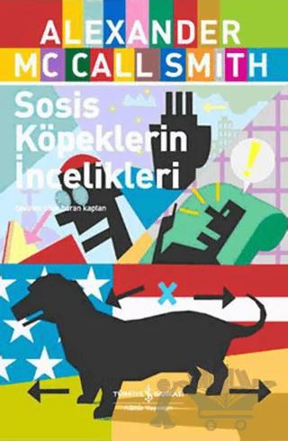 Sosis Köpeklerin İncelikleri