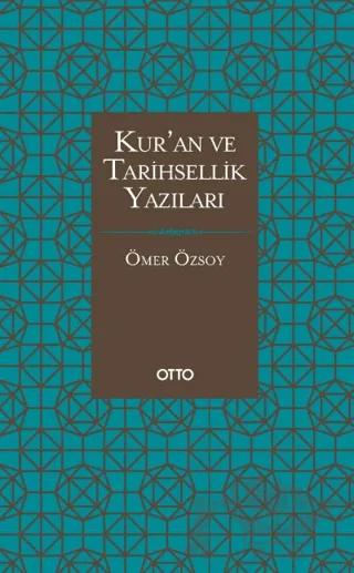 Kur'an ve Tarihsellik Yazıları