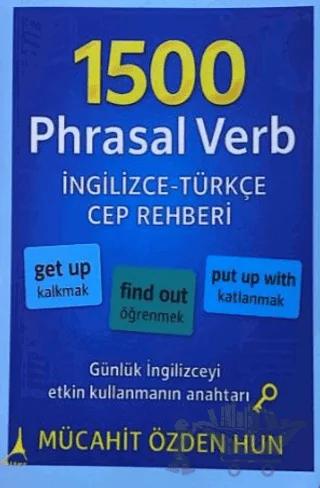 1500 Phrasal Verb İngilizce-Türkçe Cep Rehberi