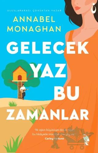 Gelecek Yaz Bu Zamanlar – Annabel Monaghan – Nemesis Kitap kitap kapağı