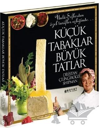 Küçük Tabaklar Büyük Tatlar – Dilistan Çilingiroğlu Shipman – Boyut Yayın Grubu kitap kapağı