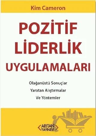 Pozitif Liderlik Uygulamaları