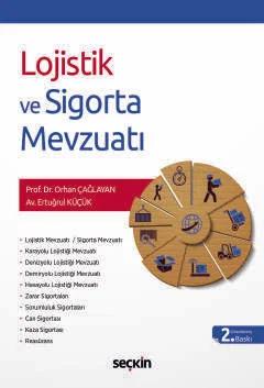 Lojistik ve Sigorta Mevzuatı
