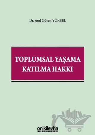 Toplumsal Yaşama Katılma Hakkı