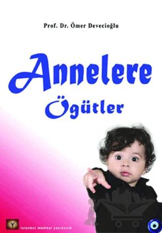 Annelere Öğütler