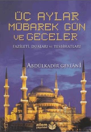 Üç Aylar Mübarek Gün ve Geceler
