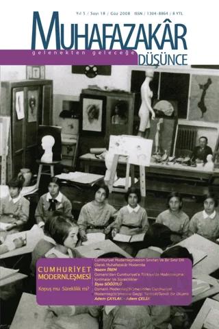 Muhafazakar Düşünce Dergisi Sayı: 18 Güz 2008