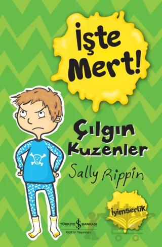 İşte Mert! – Çılgın Kuzenler