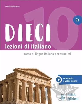 Dieci Lezioni di Italiano C1 – Rosella Bellagamba – Alma Books kitap kapağı