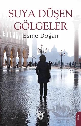Suya Düşen Gölgeler