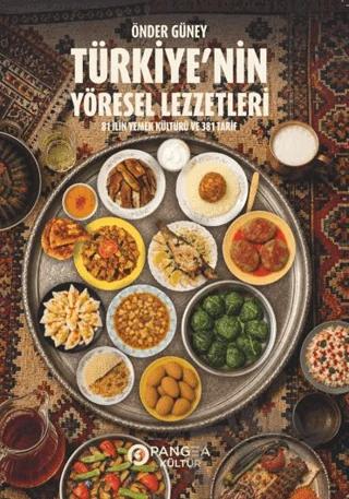 Türkiye’nin Yöresel Lezzetleri