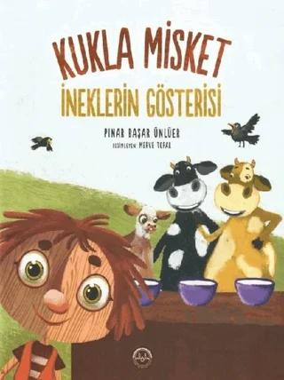 İneklerin Gösterisi - Kukla Misket