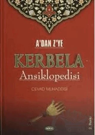A'dan Z'ye Kerbela Ansiklopedisi – Cevdad Muhaddisi – Asr Yayınları kitap kapağı