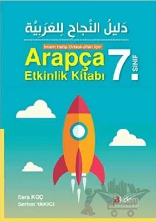 Akdem 7. Sınıf İmam Hatip Ortaokulları İçin Arapça Etkinlik Kitabı