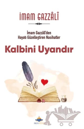 Kalbini Uyandır – İmam Gazali – Aksa Kitap kitap kapağı