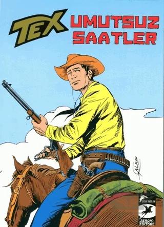 Umutsuz Saatler - Tex Klasik Serisi 37