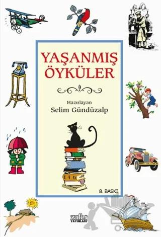 Yaşanmış Öyküler