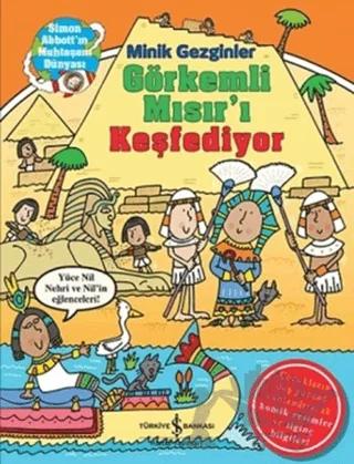 Minik Gezginler : Görkemli Mısır’ı Keşfediyor