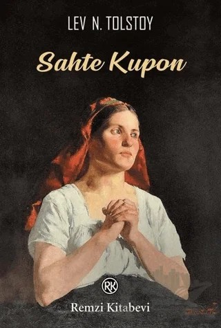 Sahte Kupon – Lev Nikolayeviç Tolstoy – Remzi Kitabevi kitap kapağı