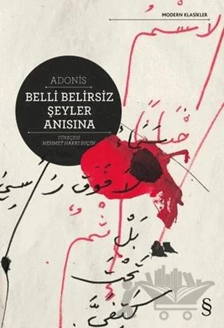 Belli Belirsiz Şeyler Anısına