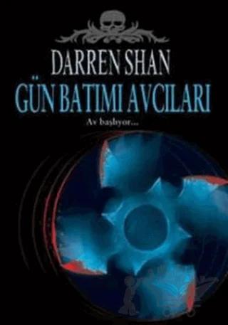 Gün Batımı Avcıları – Darren Shan – Tudem Yayınları kitap kapağı