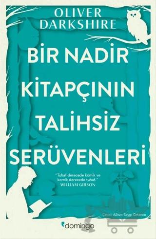 Bir Nadir Kitapçının Talihsiz Serüvenleri
