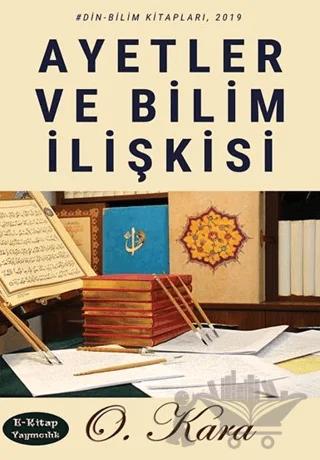 Ayetler ve Bilim İlişkisi