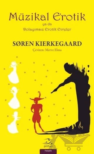 Müzikal Erotik – Soren Kierkegaard – Pinhan Yayıncılık kitap kapağı