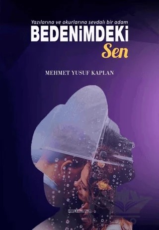 Bedenimdeki Sen – Mehmet Yusuf Kaplan – Kafe Kültür Yayıncılık kitap kapağı