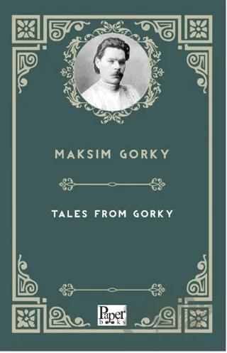 Tales From Gorky