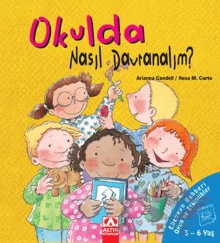 Okulda Nasıl Davranalım?