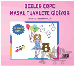 Bezler Çöpe Masal Tuvalete Gidiyor – Sedef Marulcu – Mirhan Kitap kitap kapağı