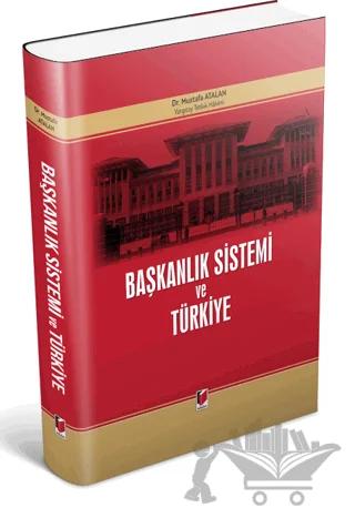 Başkanlık Sistemi ve Türkiye