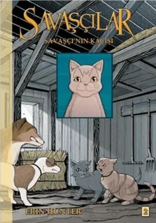 Savaşçılar 2: Savaşçı’nın Kaçışı – Erin Hunter – Desen Yayınları kitap kapağı
