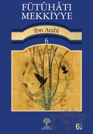 Fütuhat-ı Mekkiyye 6