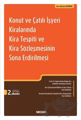 Konut ve Çatılı İşyeri Kiralarında Kira Tespiti ve Kira Sözleşmesinin Sona Erdirilmesi