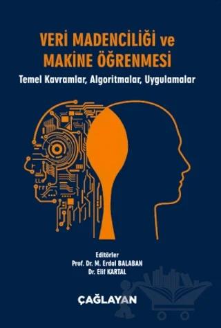 Veri Madenciliği ve Makine Öğrenmesi