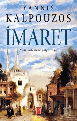 İmaret – Yannis Kalpouzos – Pena Yayınları kitap kapağı