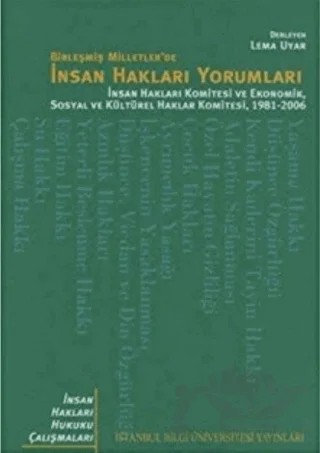 Birleşmiş Milletler'de İnsan Hakları Yorumları – Derleme – İstanbul Bilgi Üniversitesi Yayınları kitap kapağı